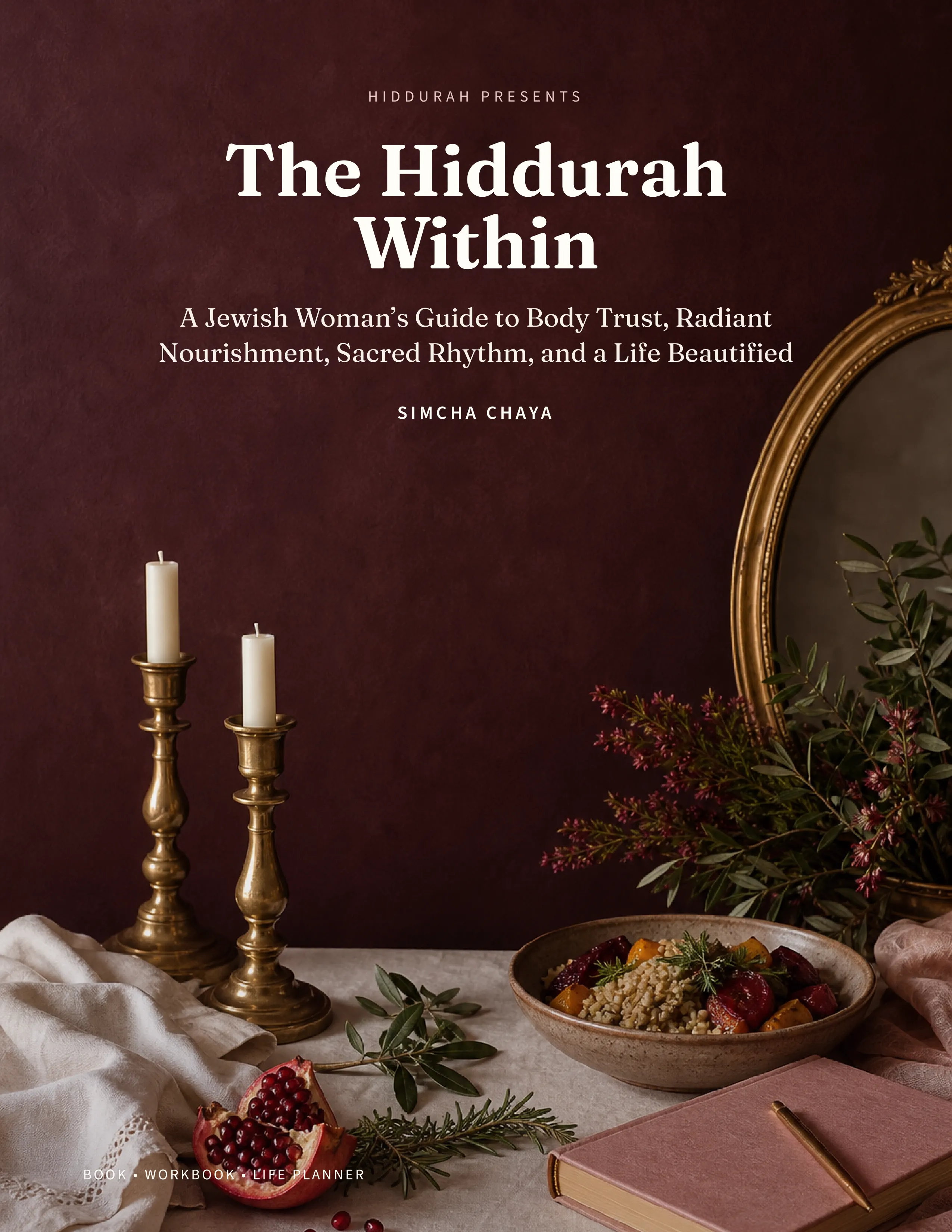 Cover of The Hiddurah Within by Simcha Chaya.